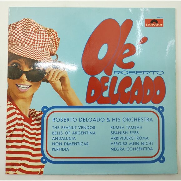 Roberto Delgado & His Orchestra - Olé Delgado | 1968 Polydor Latin LP Vinyl - Picture 1 of 7